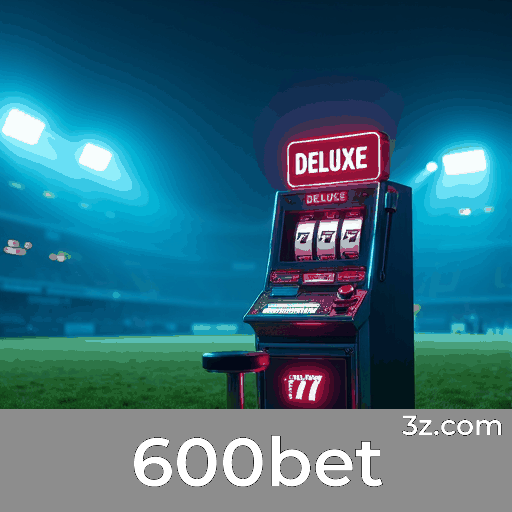 600bet: Sua Solução Completa para Apostas Online